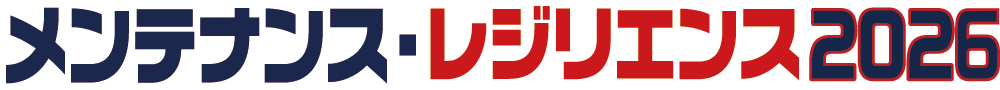 Maintenance&ResilienceTOKYO2026